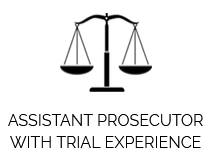 Assistant Prosecutor with trial experience